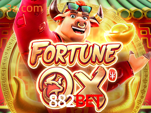 882bet Slot Fortune Ox⭐️Login Brasil Slot Casino⭐️882bet APP